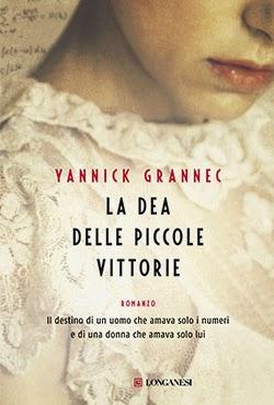 Yannick Grannec - La dea delle piccole vittorie