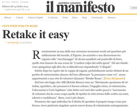 Sul quotidiano Il Manifesto un raccapricciante articolo che irride, insulta e sbeffeggia i volontari di Retake Roma. Perché?