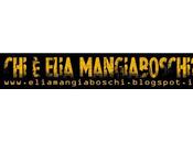 Intervista Blogger: Elia Mangiaboschi