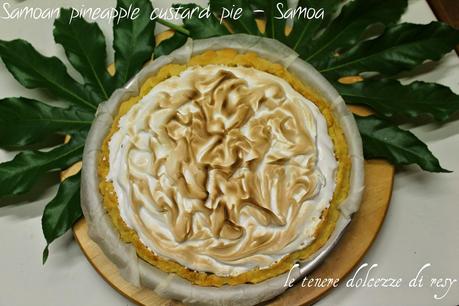 Samoan pineapple custard pie - la torta con crema all'ananas alla samoana