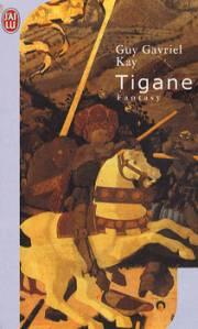 Guy Gavriel Kay: Tigana