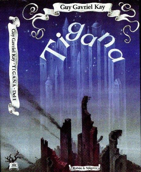 Guy Gavriel Kay: Tigana