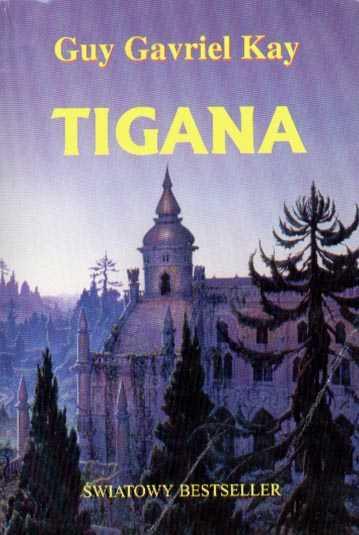 Guy Gavriel Kay: Tigana