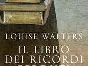 ANTEPRIMA: libro ricordi perduti Louise Walters