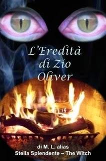 L' EREDITA' DI ZIO OLIVER di Stella Splendente