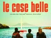 Cinema: recensione Cose Belle"