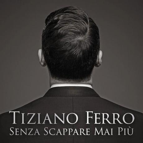 Tiziano Ferro anticipa l'uscita del Greatest Hits con Senza scappare mai più