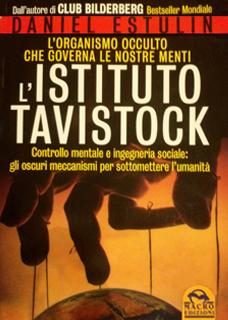 LIBRO CONSIGLIATO: Daniel Estulin - L'Istituto Tavistock - Macro Edizioni - ISBN 978-88-6229-650-2
