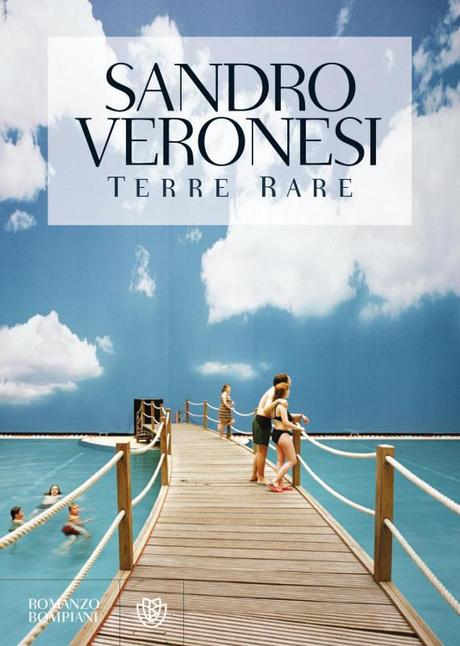 Terre rare di Sandro Veronesi