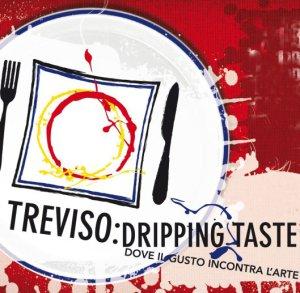 Dripping Taste Treviso 2014
