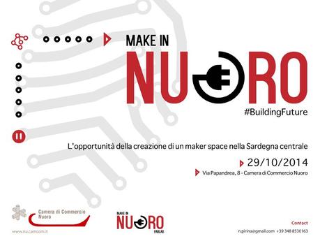 Make in Nuoro: il 29/10 ci sarà la presentazione di un maker space nella sardegna centrale