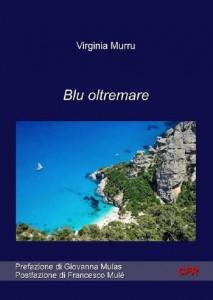 “Blu oltremare” di Virginia Murru: Arte e Ragione alla sfida del limite