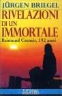 Rivelazioni di un immortale di J. Briegel