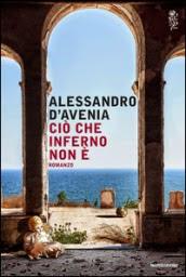 ANTEPRIME miste: Ciò che inferno non è di A. D'Avenia e Missing New York di Don Winslow