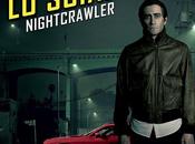 Sciacallo: Nightcrawler Recensione