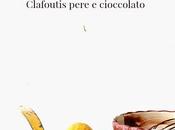 Clafoutis pere cioccolato
