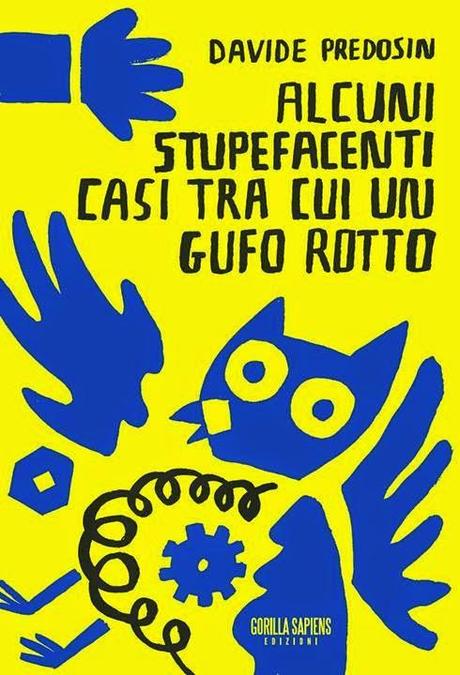 ALCUNI STUPEFACENTI CASI TRA CUI UN GUFO ROTTO - Davide Predosin