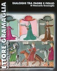 DIALOGHI TRA PADRE E FIGLIO - di Giancarlo Gramaglia