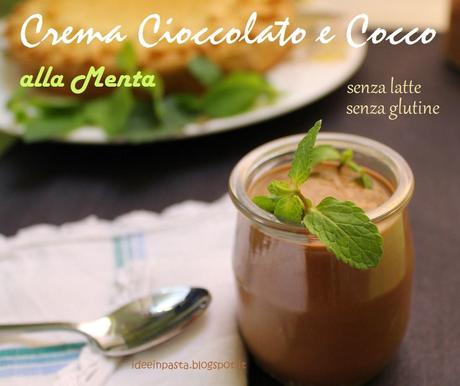 Crema Cioccolato e Cocco alla Menta (senza latte, senza glutine)