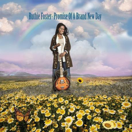 RUTHIE FOSTER PROMISE OF A BRAND NEW DAY