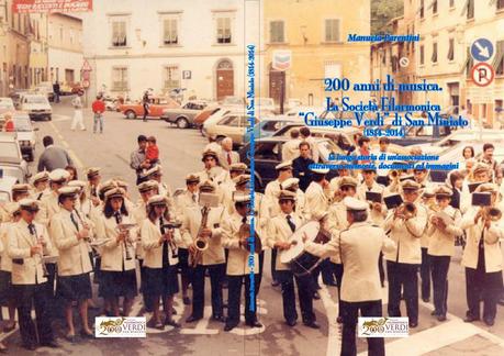 i 200 anni della Filarmonica Giuseppe Verdi di San Miniato