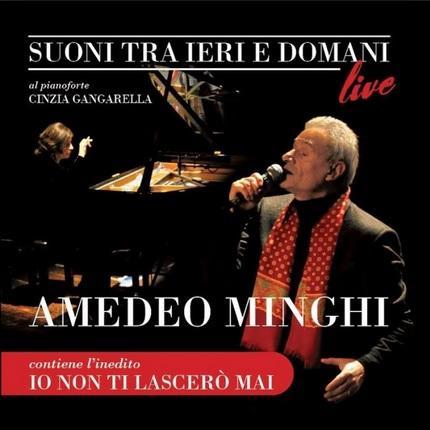 Amedeo Minghi presenta il suoi ultimo lavoro il 22 dicembre 2014 a Milano al Teatro Nuovo.