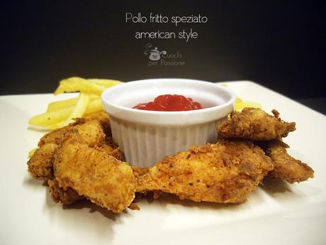 Pollo fritto Speziato American Style