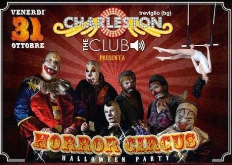 Charleston Treviglio (Bg): 31/10 Horror Circus