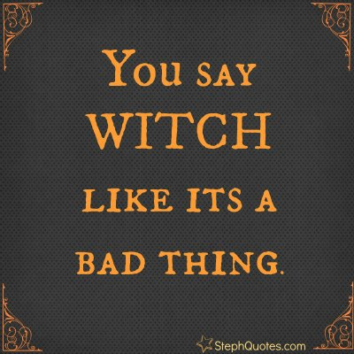 http://www.stephanies-funny-inspirational-quotes.com/halloweensayings.html#sthash.jcJDUDjQ.dpbs