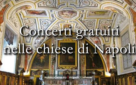 concerti gratuiti nelle chiese di Napoli dal 1 novembre al 13 dicembre
