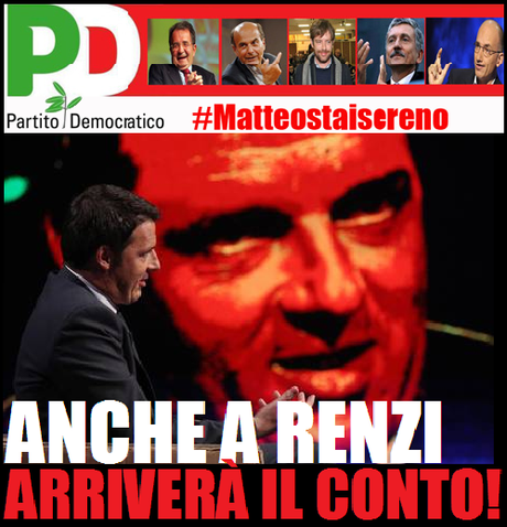 Presto gli italiani presenteranno il conto pure a Renzi! Presto gli italiani presenteranno il conto pure a Renzi!
