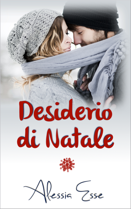 COVER REVEAL: Desiderio di Natale (Nel Cuore di New York #0.5) di Alessia Esse