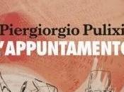 "L'appuntamento" Piergiorgio Pulixi