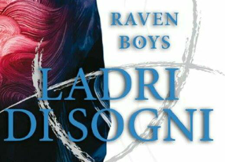 Anteprima: Raven Boys - Ladri di sogni di Maggie Stiefvater