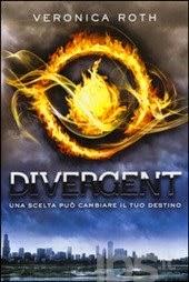 LA MIA OPINIONE SU… DIVERGENT DI VERONICA ROTH