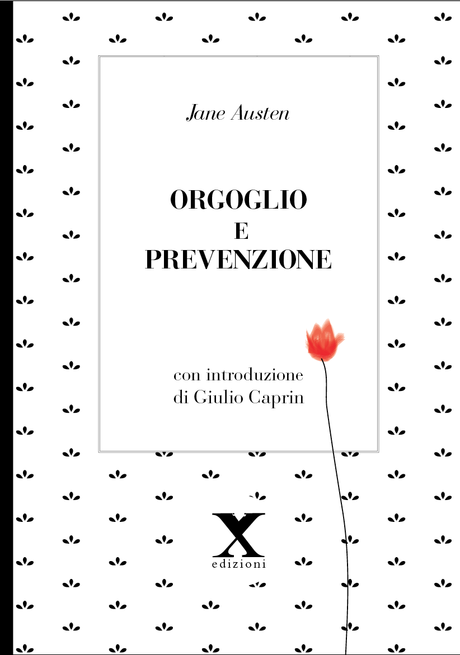 Bettina è tornata. Riproposta la prima traduzione italiana di Orgoglio e Pregiudizio (ed. xedizioni)