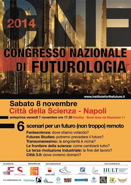 Congresso Nazionale di Futurologia, Napoli, Sabato 8 Novembre 2014 (2)