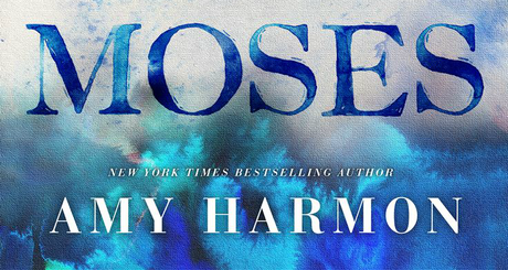 News: The Law of Moses di Amy Harmon Cover Reveal