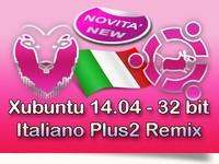 Xubuntu 14.04  italiano plus2 remix a 32bit