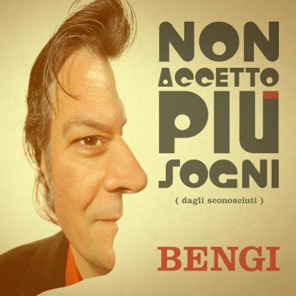 Daniele  Bengi  Benati esce con un nuovo singolo tratto dall album FACCIA DA SOUL dal titolo NON ACCETTO PIU  SOGNI