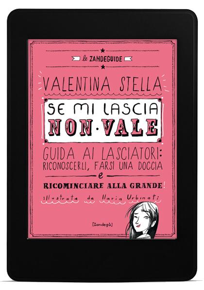 Recensione: Se mi lascia non vale