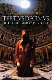 RECENSIONE 'IL TREDICESIMO APOSTOLO' DI VALENTINA LIPPI BRUNI