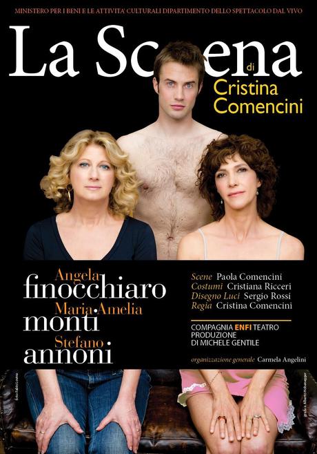 La scena /Cristina Comencini. Teatro Ambra Jovinelli, 23 ottobre-2 novembre 2014