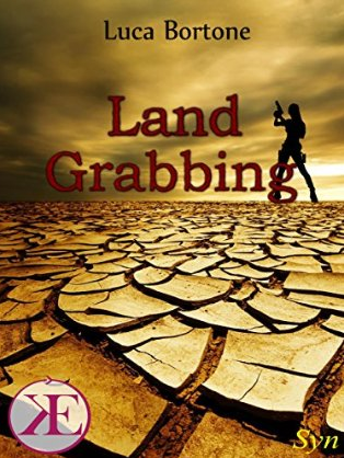 Land Grabbing di luca bortone