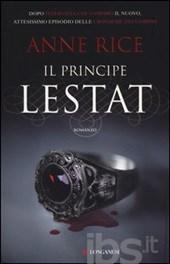 Il principe Lestat. Le cronache dei vampiri