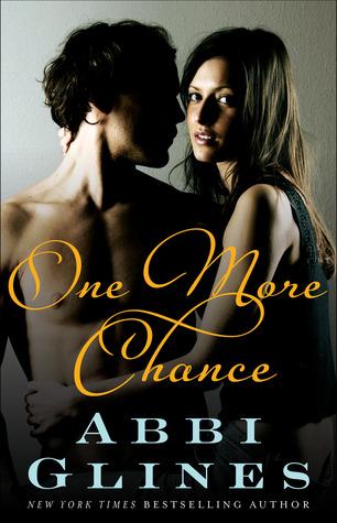 One More Chance (Chance #2 Rosemary Beach Series #8) by Abbi Glines