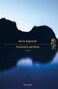 Daria Bignardi - L'acustica perfetta