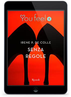 [Recensione] Senza Regole di Irene P. De Colle