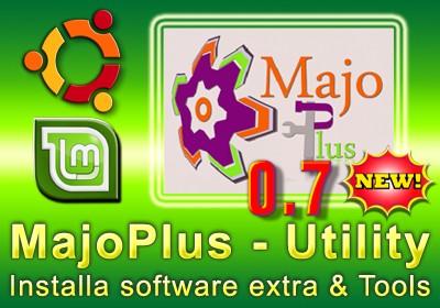 MajoPlus 0.7 utilità  manutenzione sistema ed installaller