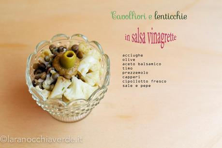 Cavolfiori e lenticchie in salsa vinagrette